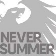 Never Summer Never Summer